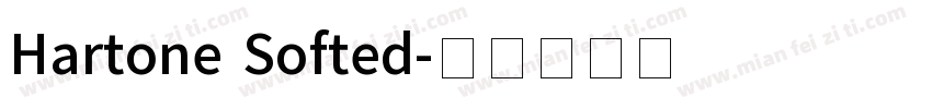 Hartone Softed字体转换